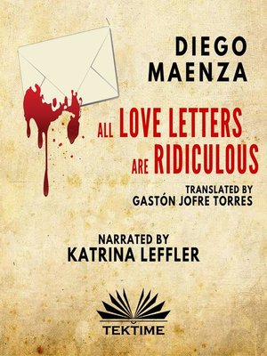 cover image of All love letters are ridiculous
